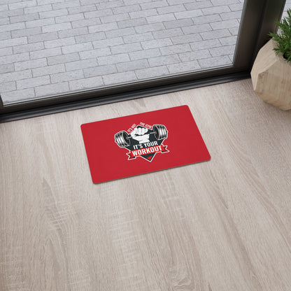 It’s Not The Gym It's Your Workout Red Floor Mat