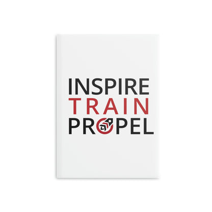 Inspire Train Propel Hardcover Notebook