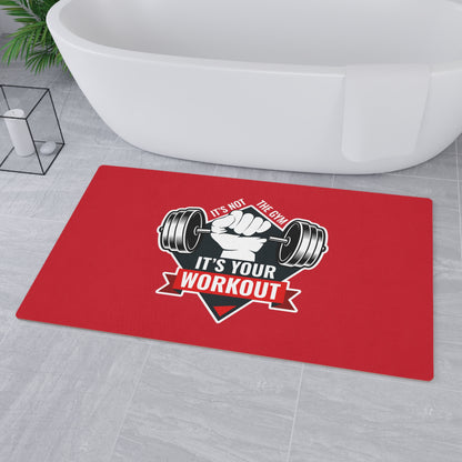 It’s Not The Gym It's Your Workout Red Floor Mat